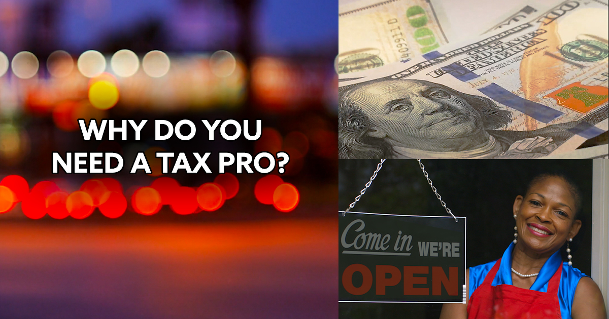 Why do you need a Tax Professional?